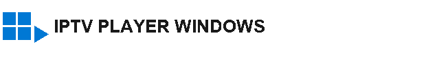 IPTV PLAYER WINDOWS